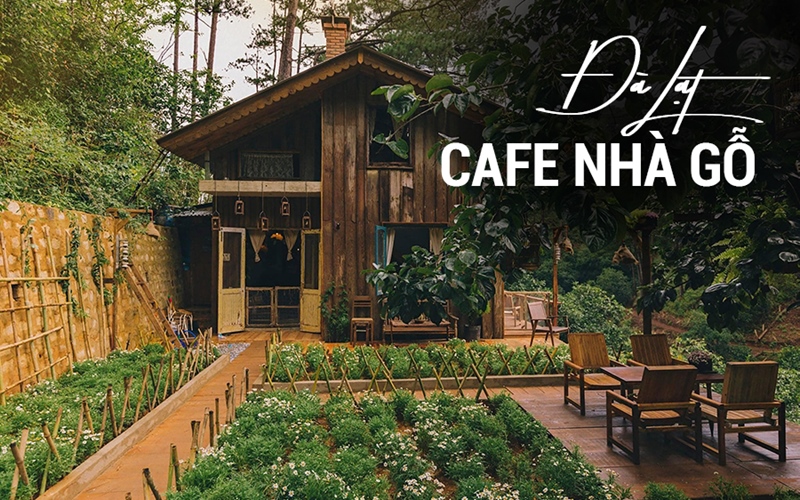 Phong cách thiết kế cafe sân vườn tại đà lạt Phong cách thiết kế cafe sân vườn tại đà lạt